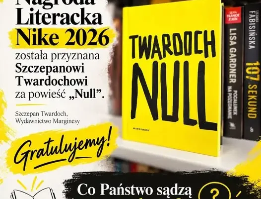 Szczepan Twardoch zdobywa Nagrodę Literacką Nike 2026 za powieść „Null”