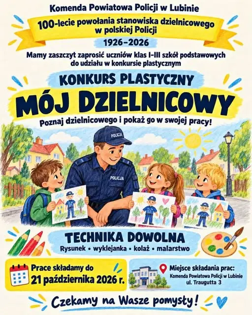 Konkurs plastyczny „Mój Dzielnicowy” dla uczniów klas I–III z powiatu lubińskiego